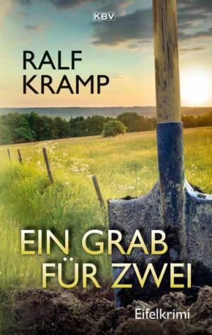 Ein Grab für zwei Eifelkrimi | Ralf Kramp