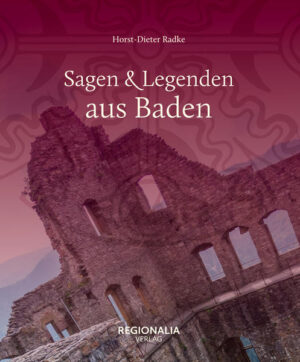Sagen und Legenden aus Baden | Bundesamt für magische Wesen
