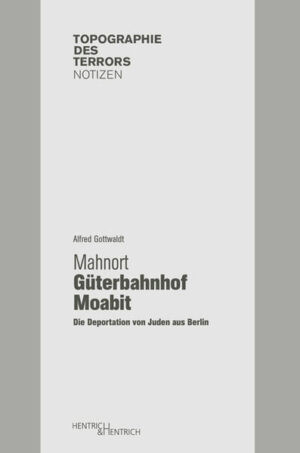 Mahnort Güterbahnhof Moabit | Bundesamt für magische Wesen