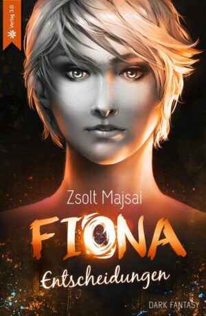 Die Kristallwelten-Saga 2: Fiona: Entscheidungen | Bundesamt für magische Wesen