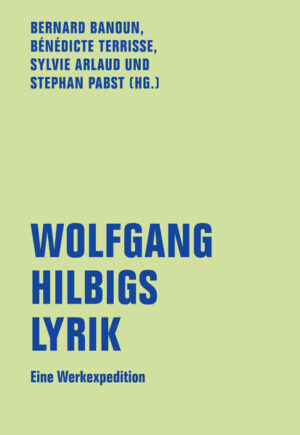 Wolfgang Hilbigs Lyrik | Bundesamt für magische Wesen