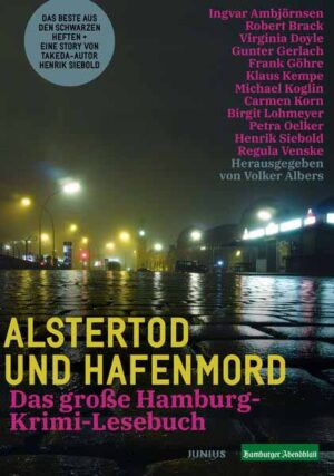 Alstertod und Hafenmord Das große Hamburg-Krimi-Lesebuch | Ingvar Ambjörnsen und Robert Brack