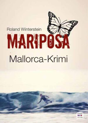 Mariposa Mallorca-Krimi | Roland Winterstein