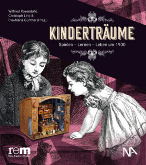Kinderträume | Wilfried Rosendahl, Christoph Lind, Eva-Maria Günther