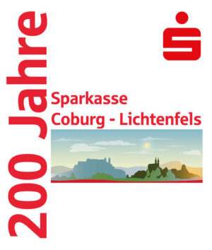 200 Jahre Sparkasse Coburg - Lichtenfels | Bundesamt für magische Wesen