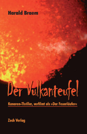 Der Vulkanteufel Kanaren-Thriller | Harald Braem