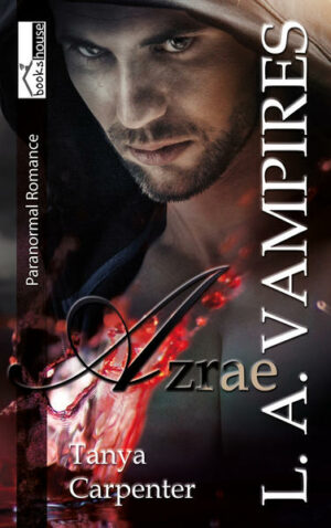 L. A. Vampires 2: Azrae | Bundesamt für magische Wesen