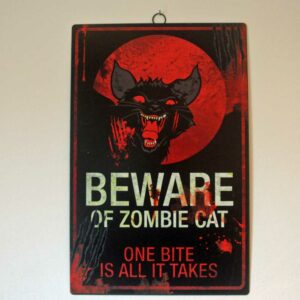 Beware Of Zombie Cat - One Bite is All It Takes. Erhältlich im Bundesamt für magische Wesen