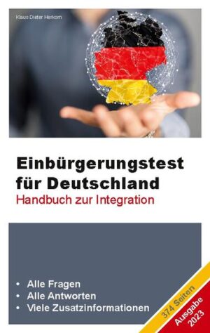 Einbürgerungstest für Deutschland - Ausgabe 2023 | Klaus Dieter Herkorn
