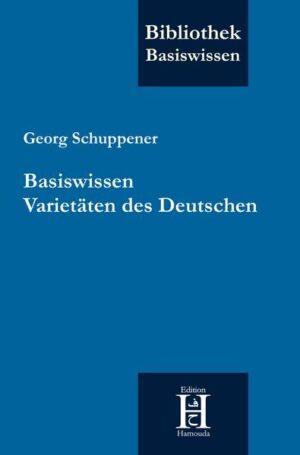 Basiswissen Varietäten des Deutschen | Bundesamt für magische Wesen