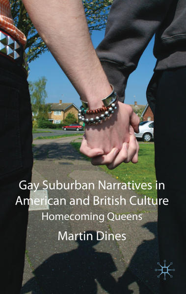 Gay Suburban Narratives in American and British Culture: Homecoming Queens | Bundesamt für magische Wesen