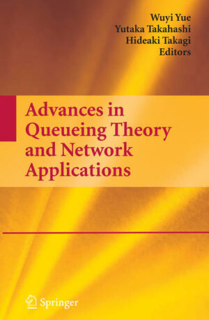 Advances in Queueing Theory and Network Applications | Bundesamt für magische Wesen