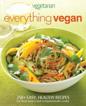 A diverse and delicious collection of vegan recipes from the experts at Vegetarian Times magazine Whether they're vegan for a day, a week, a lifetime, or even just for lunch hour, the demand among vegans for deliciously satisfying animal-free recipes has never been greater. Vegetarian Times Everything Vegan is the something-for-everyone vegan cookbook with hundreds of tasty, healthful recipes that will woo omnivores to the possiblities of plant-based eating while wowing committed vegans and vegetarians. Beautifully illustrated and accompanied by a thoughtful and informative Foreword by noted authority Neal D. Barnard, MD, Vegetarian Times Everything Vegan is a must-have resource for anyone who lives vegan, loves cooking, or is looking for healthy meal ideas with proven weight-loss benefits. Inside, you'll find: * 250+ easy, healthful recipes with nutrition information * 50+ beautiful full-color photos * Features, tips, and sidebars that provide helpful hints on food shopping, prepping ingredients, and speeding up cooking times