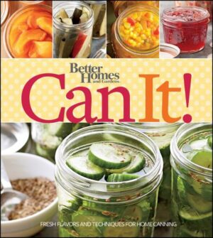 A complete, step-by-step guide to fresh flavors for home canning and preserving Home canning and preserving is growing in popularity every day. It's easy and a great way to get the most from your backyard garden or farmer's market finds so that you can enjoy seasonal bounty all year long. This follow-up to Better Homes and Gardens You Can Can, gives you fresh, new flavor ideas and combinations to spice up your canning and preserving. Better Homes and Gardens Can It! brings canning and preserving to a whole new level, perfect for new canners looking for contemporary ideas as well as experienced canners wanting to expand their recipes. Full of delicious recipes and hands-on instruction, as well as gorgeous photography, this is the book you want to add new excitement to canning fruits and vegetables! * Includes more than 100 recipes with simple instructions for success * Features 140 beautiful full-color photographs that showcase the recipes and provide instruction * Bonus chapter of food gifts with simple packaging ideas For today's growing number of do-it-yourselfers and home cooks who embrace the benefits in-season produce, Better Homes and Gardens Can It! is the source for fresh, new canning and preserving ideas.