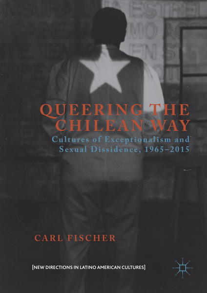 Queering the Chilean Way | Bundesamt für magische Wesen