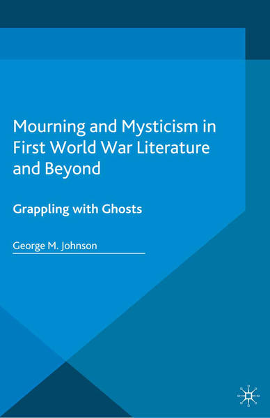 Mourning and Mysticism in First World War Literature and Beyond | Bundesamt für magische Wesen