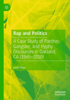 Rap and Politics | Lavar Pope