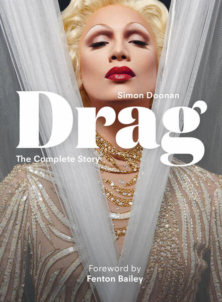 Drag. The Complete Story | Simon Doonan