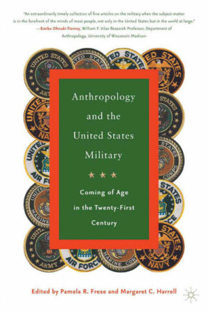 Anthropology and the United States Military | Bundesamt für magische Wesen