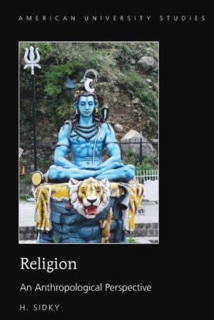 Religion: An Anthropological Perspective provides a critical view of religion focusing upon important but overlooked topics such as religion, cognition, and prehistory