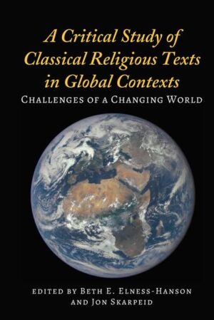A Critical Study of Classical Religious Texts in Global Contexts: Challenges of a Changing World challenges toxic stereotypes of world religions by providing scholarly investigations into classic sacred texts in global contexts. By engaging more perspectives, important connections, and more, complex and humanizing "stories" are developed, inviting the reader to see the face of the "Other" and, perhaps, to see a bit of oneself in that face. In today’s world of increasing polarization and the rise of nationalism, the contributors to this volume welcome the reader to join them in a shared humanity that seeks understanding. A red thread that runs through each chapter relates to the challenges that globalization brings to the sacred texts in various contextual settings. The contributors describe various circumstances related to reading and interpreting sacred writings—whether historical or more recent—which continue to have an influence today. The essays in this volume view these religious texts in relation to four dichotomies: minority-majority, diaspora-homeland, center-periphery of the globalized world, and secular-religious. These elements by no means exhaust the issues, but they serve as a starting point for a discussion of relevant contexts in which sacred texts are read. The breadth of research represented stimulates a deeper understanding that is vital if we are to move beyond stereotypes and religious illiteracy to meaningfully engage the "Other" with wisdom and empathy—important virtues in today’s world. A Critical Study of Classical Religious Texts in Global Contexts will appeal to scholars and graduate students of religious studies, sacred scriptures, and post-colonial studies, as well as informed and inquisitive general readers interested in exploring interfaith dialogue and broadening their religious literacy.