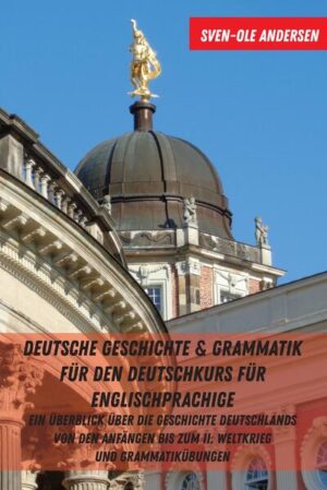 Deutsche Geschichte & Grammatik für den Deutschkurs für Englischsprachige | Bundesamt für magische Wesen