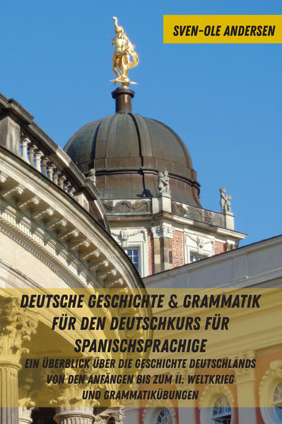 Deutsche Geschichte & Grammatik für den Deutschkurs für Spanischsprachige | Bundesamt für magische Wesen