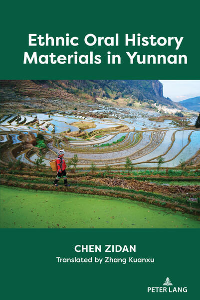 Ethnic Oral History Materials in Yunnan | Zidan Chen