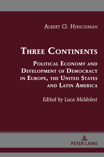 Three Continents | Albert O. Hirschman