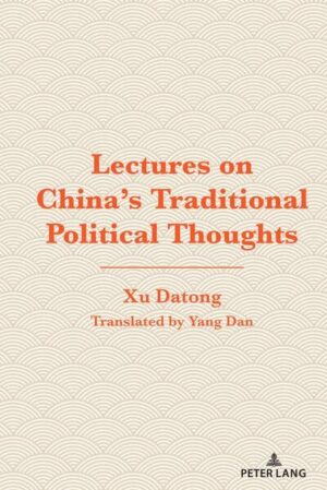 Lectures on China's Traditional Political Thoughts | Xu Datong