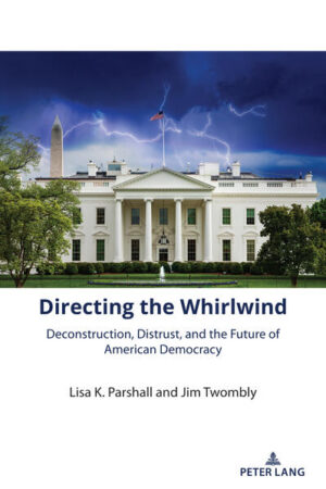 Directing the Whirlwind | Lisa K. Parshall, Jim Twombly