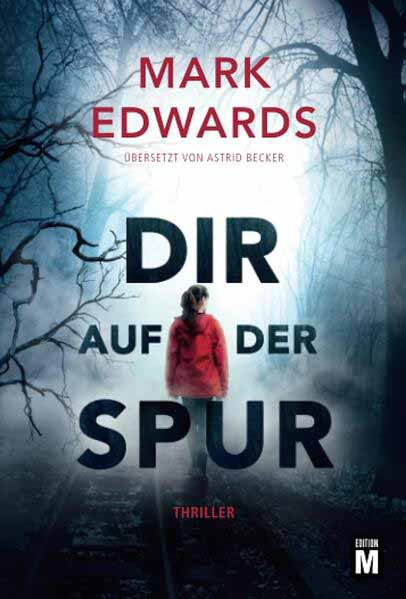 Dir auf der Spur | Mark Edwards