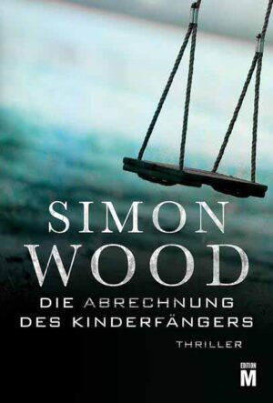 Die Abrechnung des Kinderfängers | Simon Wood