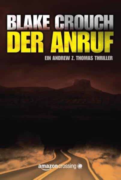 Der Anruf | Blake Crouch