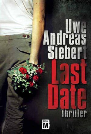 Last Date | Uwe Andreas Siebert