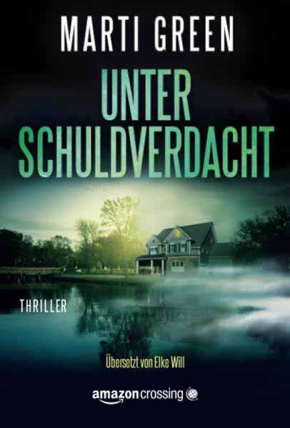 Unter Schuldverdacht | Marti Green