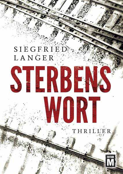 Sterbenswort | Siegfried Langer