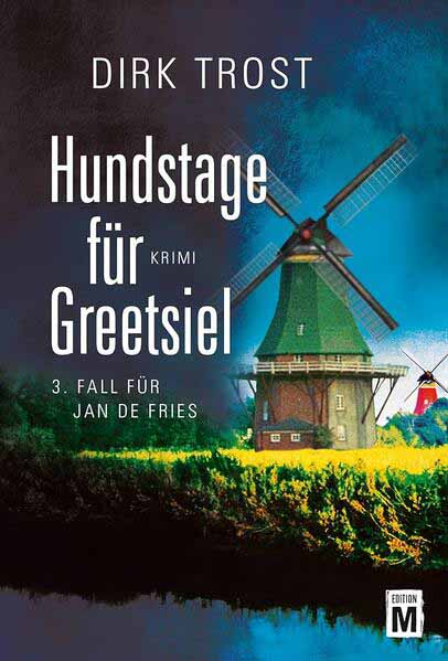 Hundstage für Greetsiel | Dirk Trost