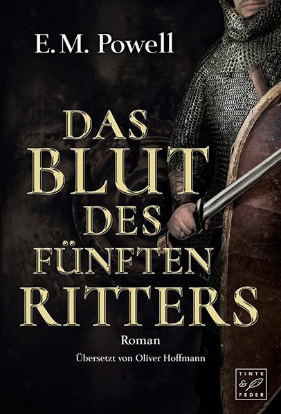 Das Blut des fünften Ritters | E.M. Powell