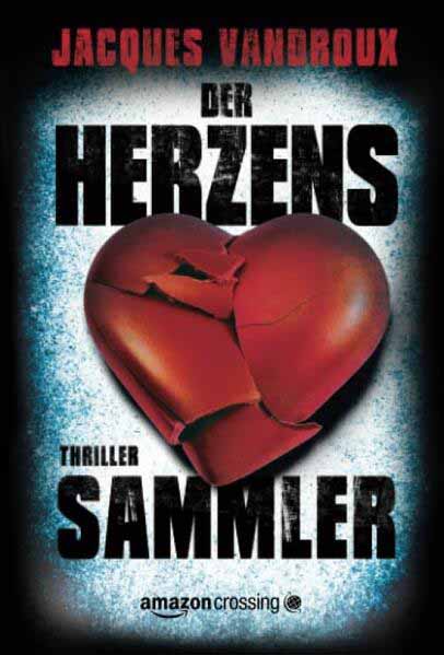 Der Herzenssammler | Jacques Vandroux