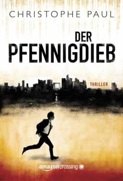 Der Pfennigdieb | Christophe Paul