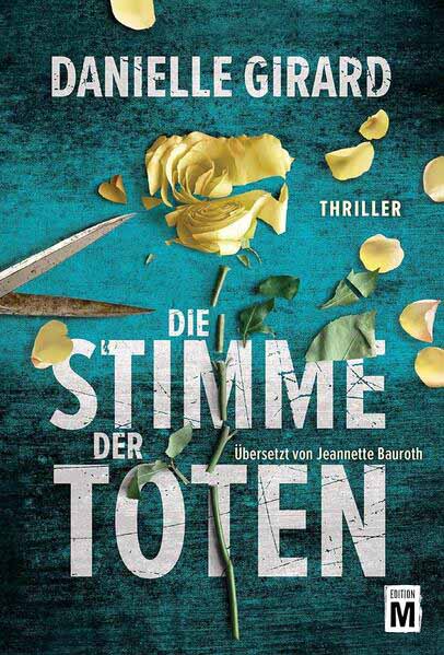 Die Stimme der Toten | Danielle Girard