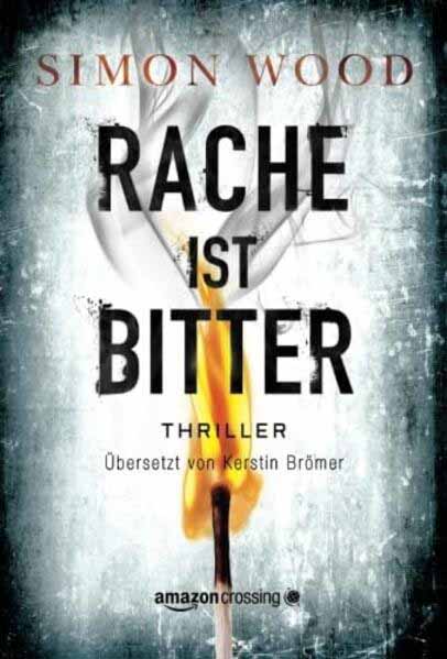 Rache ist bitter | Simon Wood