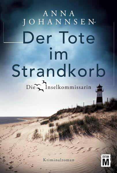 Der Tote im Strandkorb | Anna Johannsen