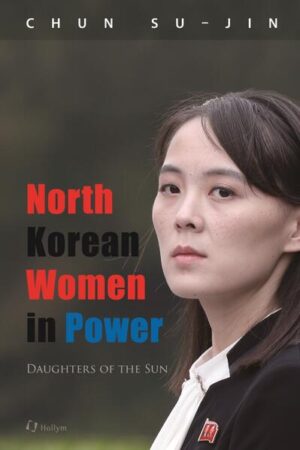 North Korean Women in Power | Su-Jin Chun