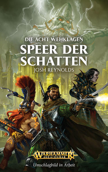 Warhammer Age of Sigmar: Speer der Schatten: Die Acht Wehklagen 01 | Bundesamt für magische Wesen