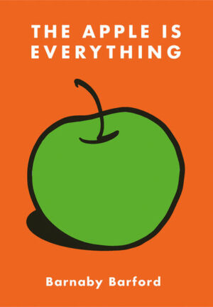 The Apple is Everything | Barnaby Barford