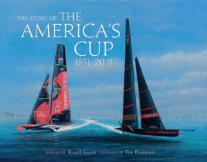 The Story of the America's Cup | Ranulf Rayner, Tim Thompson