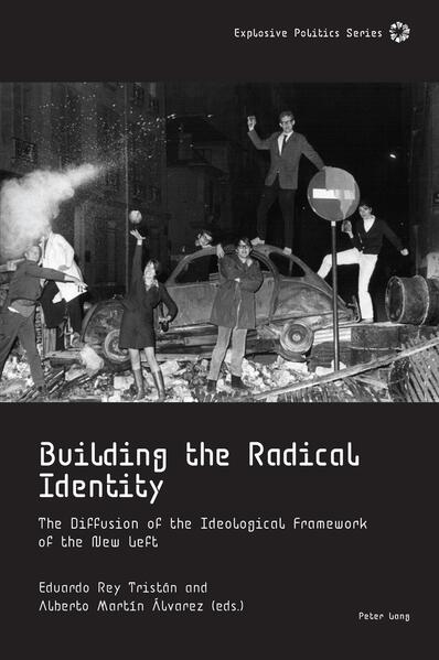 Building the Radical Identity | Eduardo Rey Tristán, Alberto Martín Álvarez