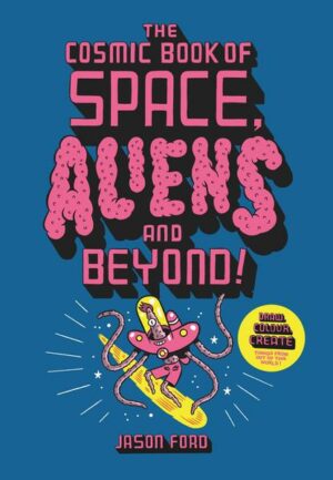 The Cosmic Book of Space, Aliens and Beyond | Bundesamt für magische Wesen